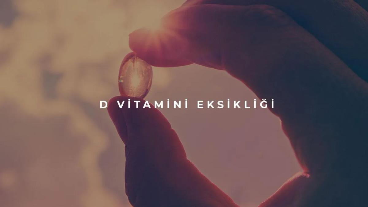 D Vitamini Eksikliği