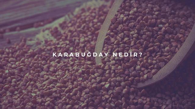 Karabuğday Nedir?