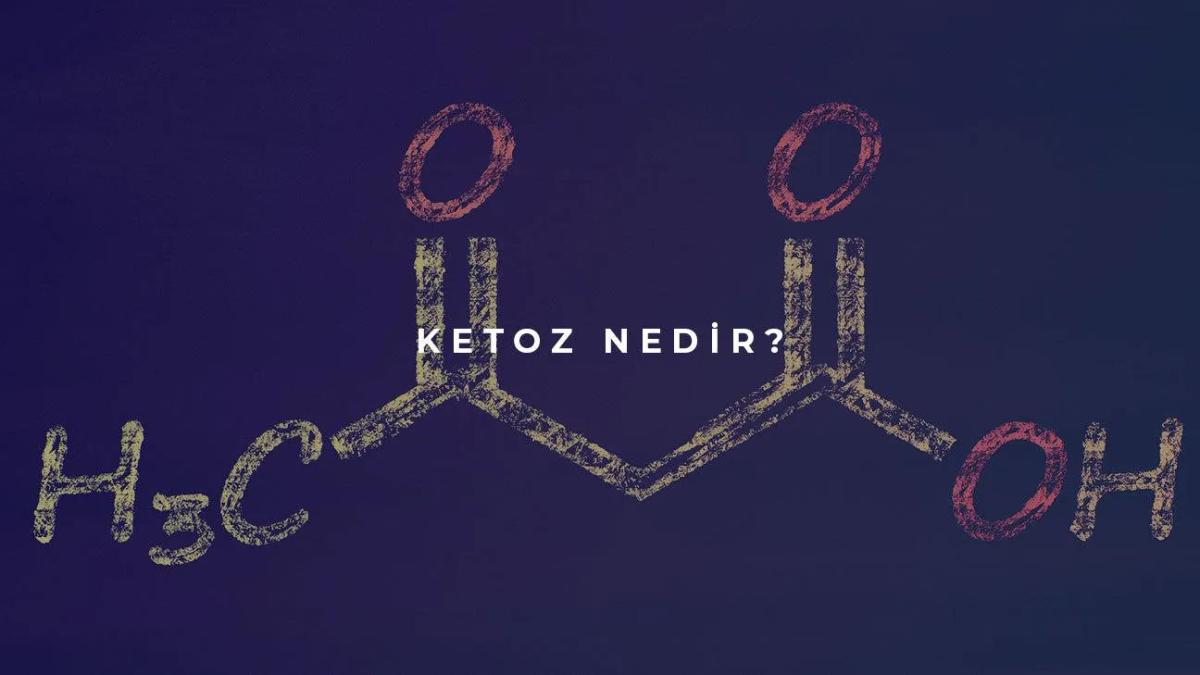 Ketoz Nedir?