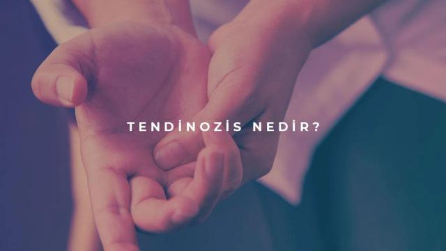 Tendinozis Nedir?