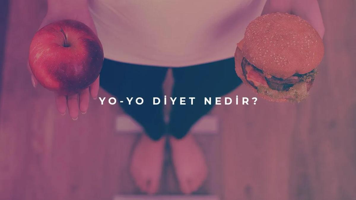 Yo Yo Diyet Nedir?